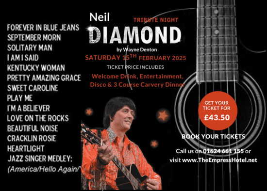 Neil Diamond Tribute Evening 15th February 2024 at The Empress Hotel, Isle of Man